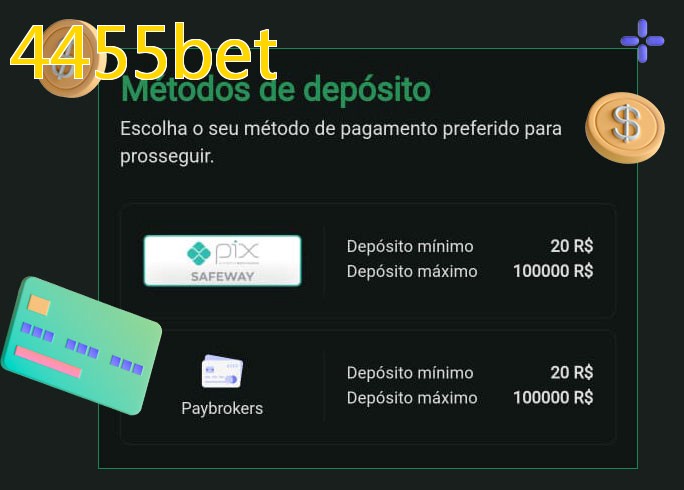 O cassino 4455betbet oferece uma grande variedade de métodos de pagamento